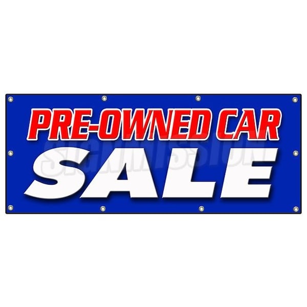 Signmission PRE-OWNED CAR SALE BANNER SIGN used auto automobile buy here we finance B-96 Pre-Owned Car Sale - main